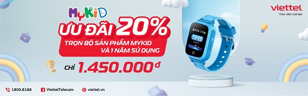 Ưu đãi tới 20% trọn bộ sản phẩm đồng hồ thông minh MyKid kèm 1 năm sử dụng
